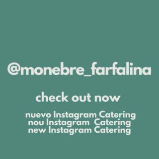 Check out our new Instagram for Catering services!

en @monebre_farfalina puedes ver fotos de nuestros caterings y como siempre y que no falte nunca, hechos con amor!

#catering #cateringbarcelona #cateringempresas #healthycatering #barcelonafoodies @mon_ebre
